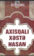 AXISQALI XƏSTƏ HASAN